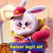 baixar legit xit